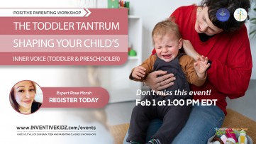 The Toddler Tantrum: Shaping your Child's Inner Voice (Toddler-Preschool)